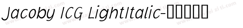 Jacoby ICG LightItalic字体转换